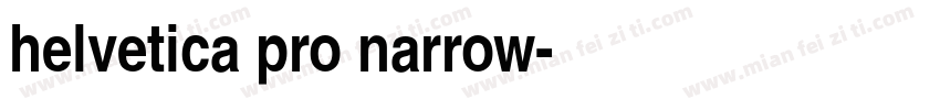 helvetica pro narrow字体转换